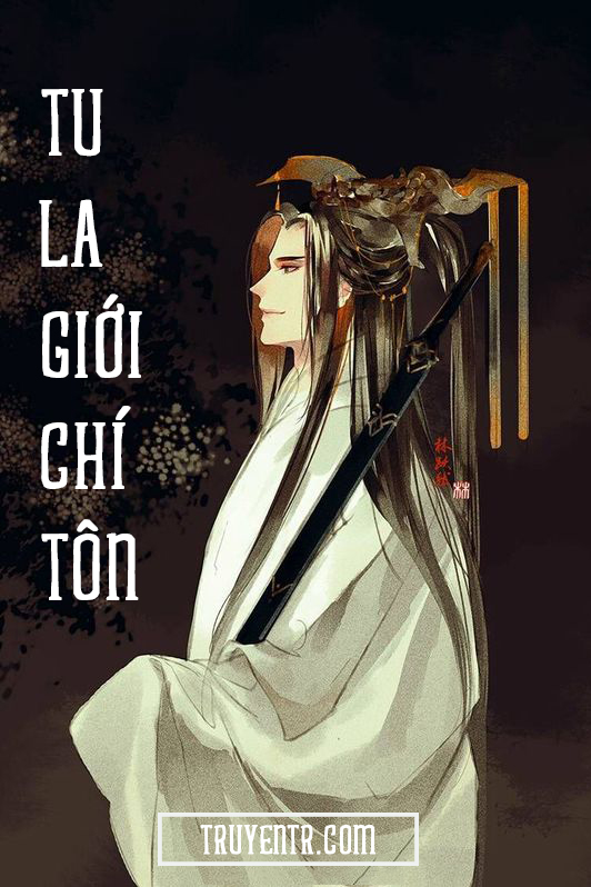 Tu La Giới Chí Tôn