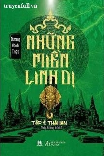Những Miền Linh Dị - Tập 1: Thái Lan